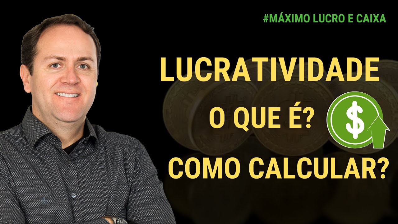 LUCRATIVIDADE - VOCÊ REALMENTE SABE O QUE É LUCRATIVIDADE E COMO CALCULAR? | LEONARDO HOFFMAM