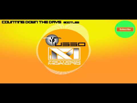 Sunfreaks - Counting Down The Days (Tusso & Santiago Moreno Bootleg) Ricardo Reyna Vs Axwell