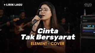Download lagu CINTA TAK BERSYARAT - ELEMEN (COVER   LIRIK) BY EVA MUSIK mp3