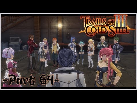 Trails of Cold Steel 3 Chapter 4 Walkthrough Part 64 - Class VII Promised Reunion