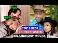 Top 5 New Brother Sister Relationship Movies List Bro Sis Movies List