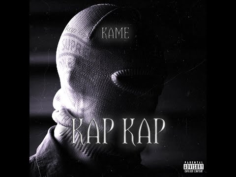 KAME - Kap Kap (prod. Macie K)