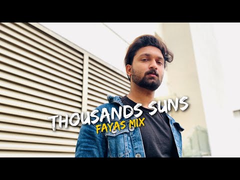 Fayas Mix - Thousands Suns (Extended Mix)
