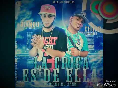 Choko Suarez ❌ Diambu Titerito El Bandi Rich ❌ La Crica Es De Ella 🍑 Prod By Jan K