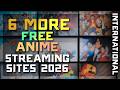 Top 6 MORE Websites To Watch Anime LEGALLY AND FREE In 2026 International Edition