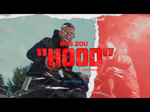 NOS ZOU - HOOD | Vatos Locos (Official video)