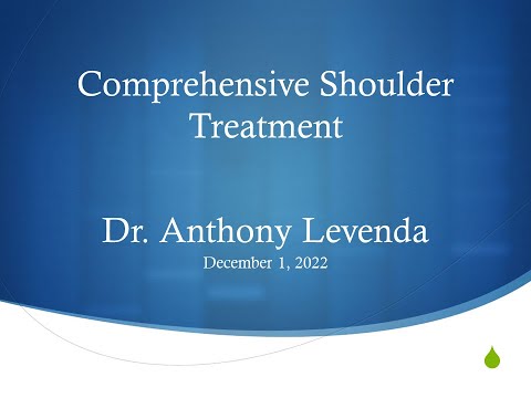 Dr. Anthony Levenda – Comprehensive Shoulder Treatment