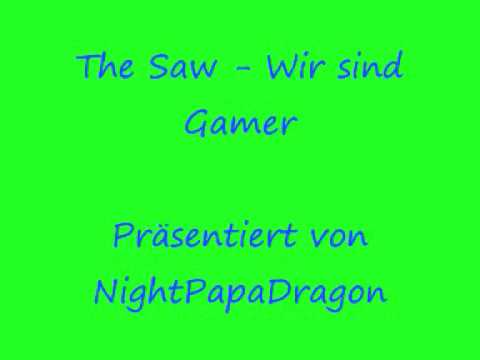 The Saw - Wir sind Gamer