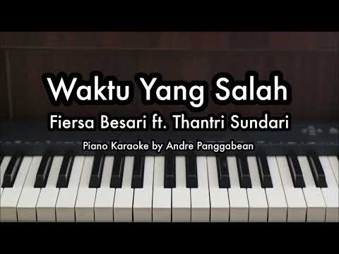 Waktu Yang Salah - Thantri Sundari | Piano Karaoke by Andre Panggabean