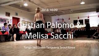 [ Tango ] 2018.10.09 - Cristian Palomo & Melisa Sacchi - No.2