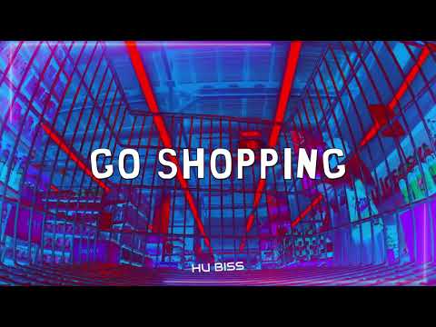 HU BISS - GO SHOPPING