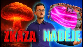 Fúze: Zkáza lidstva nebo energie budoucnosti ???