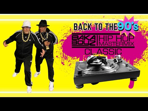 BACK TO THE 90's HIP-HOP MASTERMIX CLASSIC
