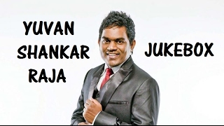 Yuvan Shankar Raja Hits Jukebox Song - 1-Hour Non-Stop