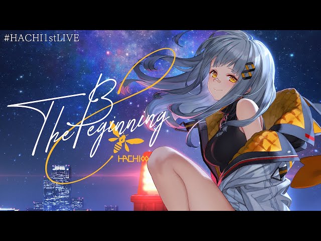 HACHI 1st ONE-MAN LIVE 「The Beginning ∞」 ダイジェスト