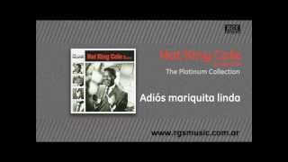 Nat King Cole en español - Adiós mariquita linda