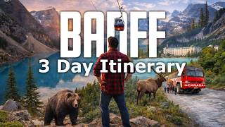 3 Days In Banff Must Do's (The Ultimate Banff Travel Guide from 22 year Banff Lo