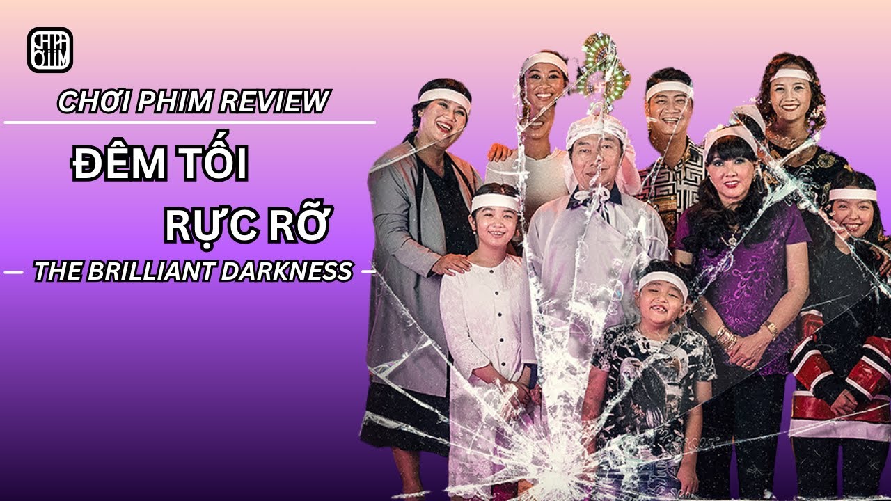 REVIEW PHIM: Đ.ÊM TỐI R.ỰC RỠ - PHIM CHIẾU RẠP VIỆT NAM