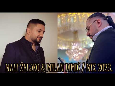 Mali Zeljko & Milan Dimic - Dvojka