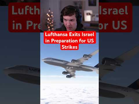 Lufthansa Exits Israel in Preparation for US Strikes