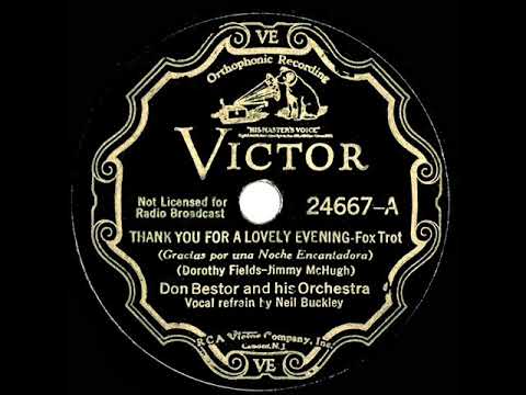 1934 HITS ARCHIVE: Thank You For A Lovely Evening - Don Bestor (Neil Buckley, vocal)
