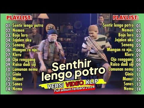 GILGA SAHID TERBARU "Senthir lengo potro" ¶ Nemen ¶ Bojo loro - Full album 2024 (Versi video klip)