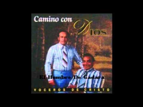 05-Los Voceros De Cristo-El Hombre De Gadara