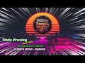 Elvis Presley Suspicious Minds Remix 2026 Transasom