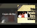 Trio Parada Dura - Couro de Boi - Brilhante