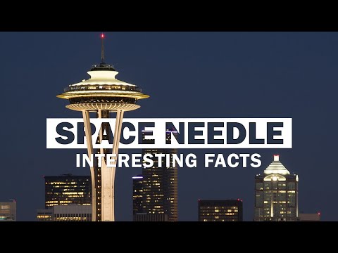 17 Fascinating Facts About Seattle's Space Needle