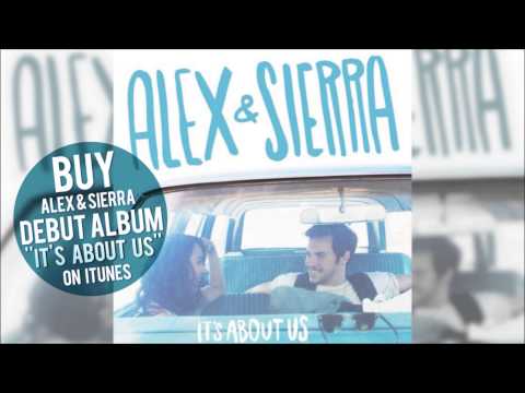 亞歷克斯和塞拉 - 你知道嗎（音頻/可選歌詞）。 (Alex & Sierra - Little Do You Know (Audio / Optional Lyrics))