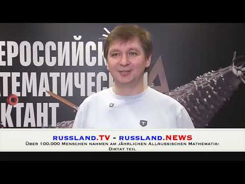 Über 100.000 Menschen nahmen am jährlichen Allrussischen Mathematik Diktat teil
