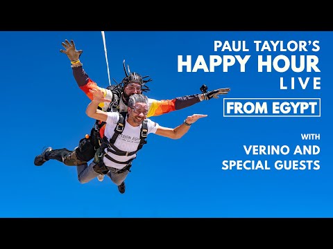 34. Egypt Skydive with Verino @ Paul Taylor's Happy Hour Live