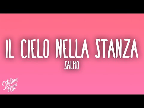 Salmo - IL CIELO NELLA STANZA Ft. NSTASIA