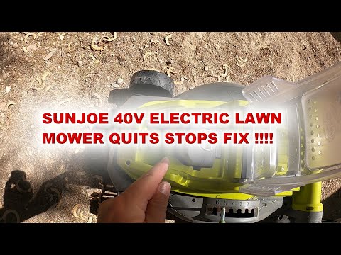 SunJoe 40V electric lawn mower quits stops EASY FIX !!!