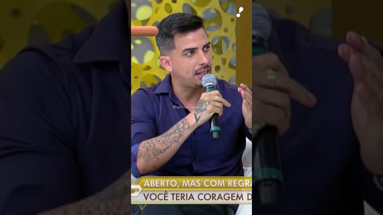 Convidado fala de casamento aberto: “Eu não tenho regra sobre a vida dela”