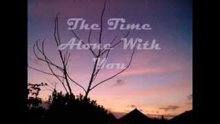 The Time Alone With You - Bad English