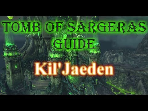 Kil'Jaeden (Heroic + Normal) Guide