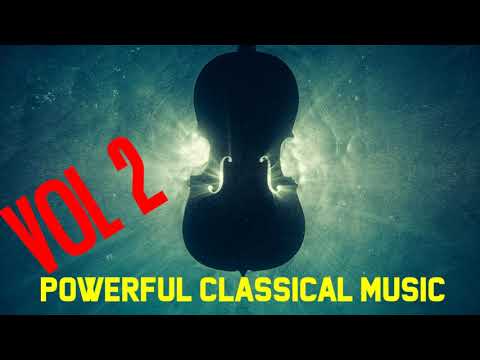 powerful classical music - most powerful and dramatic classical music - the untold vol2