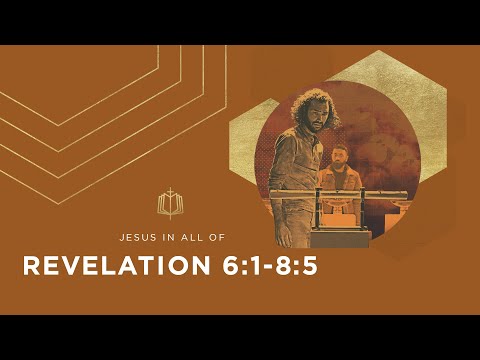 Revelation 6:1-8:5 | Breaking the Seals | Bible Study