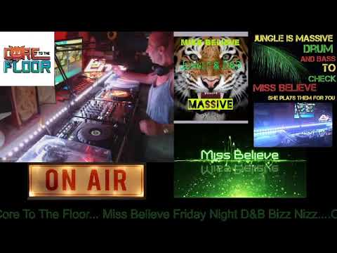 Miss Believe Friday Night D&B Bizz Nizz