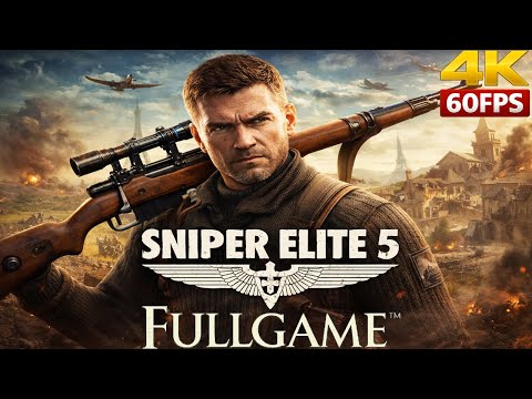 Sniper Elite 5 Walkthrough Gameplay Part 1 – The Beginning (FULL GAME) | No Commentary | 4K 60FPS
