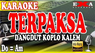 Download lagu TERPAKSA KARAOKE -( Sungguh Terpaksa ) RHOMA IRAMA mp3