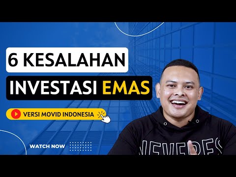 , title : '6 Kesalahan Investasi Emas Versi Movid Indonesia yang wajib kamu tahu!!!!'