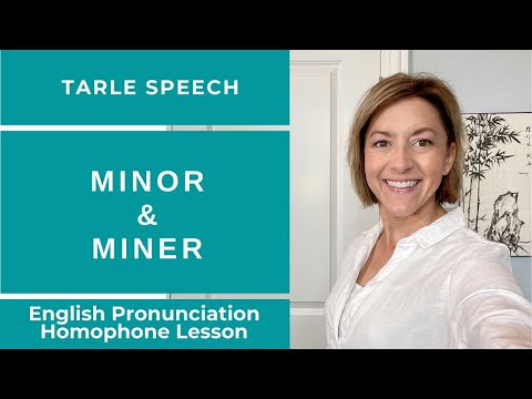 How to Pronounce MINOR & MINER - American English Homophone Pronunciation Lesson