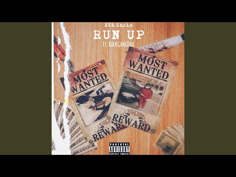 Run Up (feat. RockGang Dah)