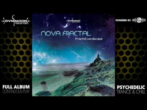 Nova Fractal - Fractal Landscape (ovnicd041 / Ovnimoon Records) ::[Full Album / HD]::