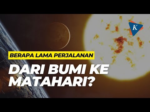 Berapa Lama Perjalanan dari Bumi ke Matahari?