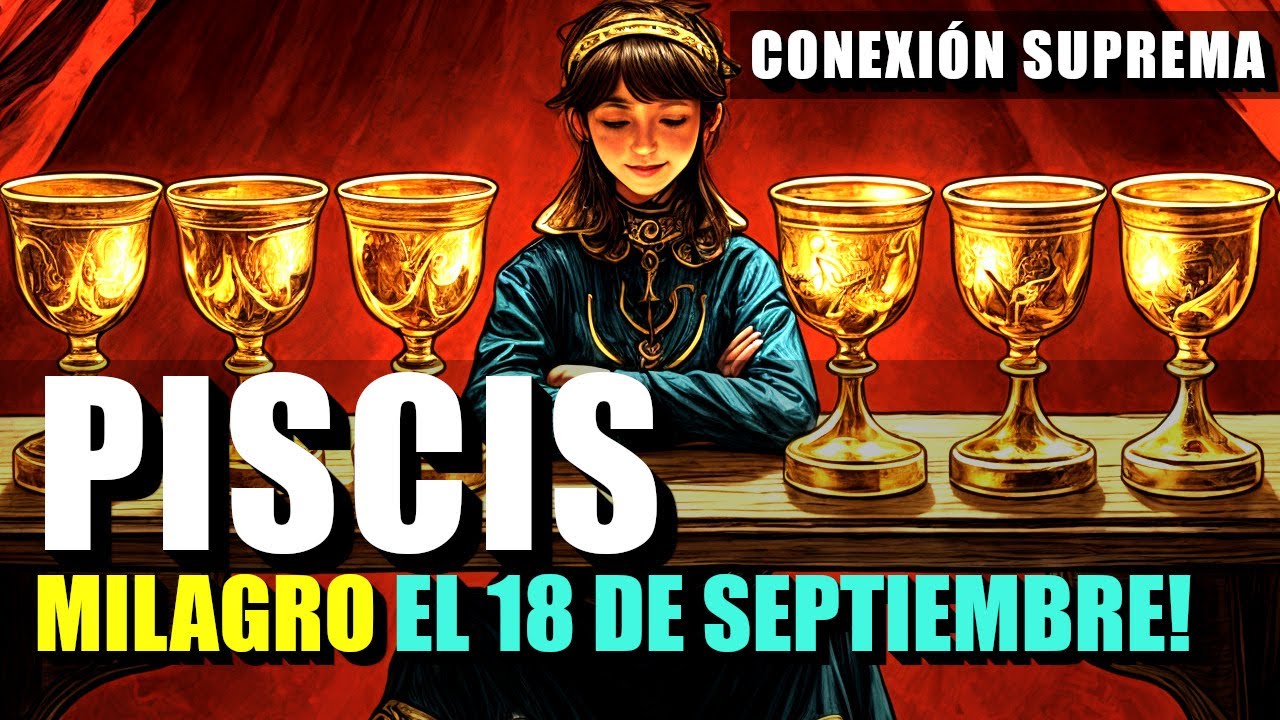 PISCIS ⚠️NO ME LO VAS A CREER! LA CUENTA REGRESIVA LLEGA A CERO! EL MILAGRO OCURRIRÁ HOY!⚠️