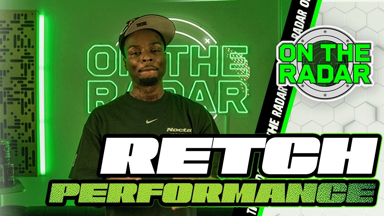 RetcH "All Facts" & "Who Woulda Thought" | On The Radar Performance